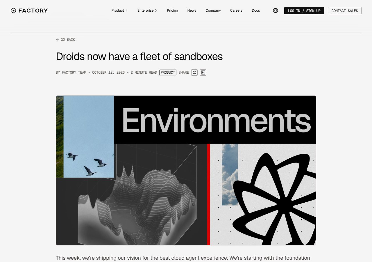 Factory 공식 블로그 — Droids now have a fleet of sandboxes (2026-10-12)